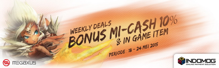 [Indomog] Weekly Deals bonus 10% Mi-Cash + special in-game items