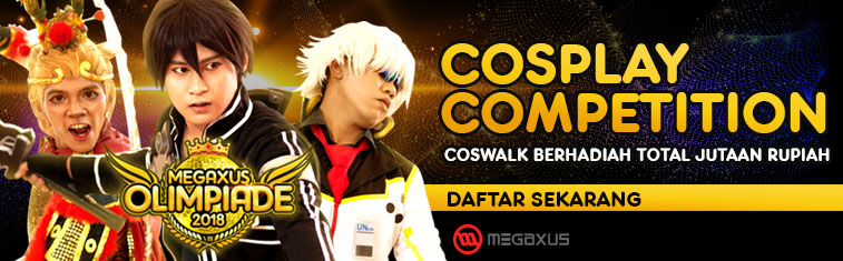 Megaxus Olimpiade 2018 Cosplay Competition: Coswalk