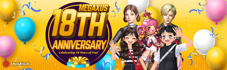 Hadiah Special Megaxus 18th Anniversary