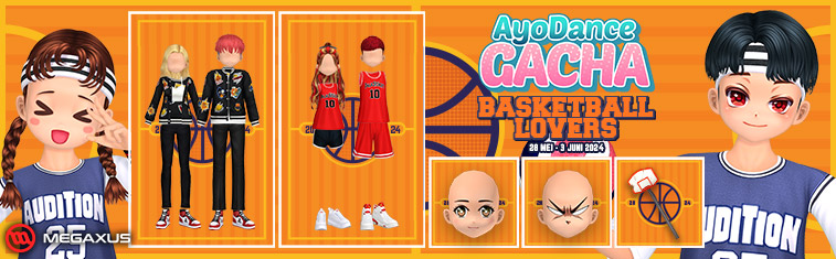 AyoDance Gacha - Basketball Lovers Juni 2024