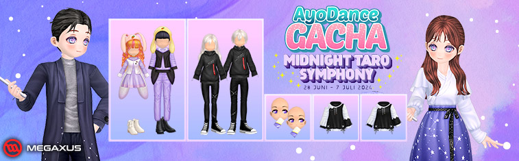 AyoDance Gacha - Midnight Taro Symphony Juli 2024