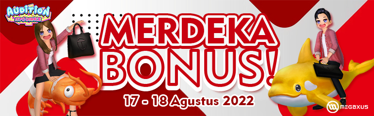 Merdeka Bonus 17 Agustus 2022